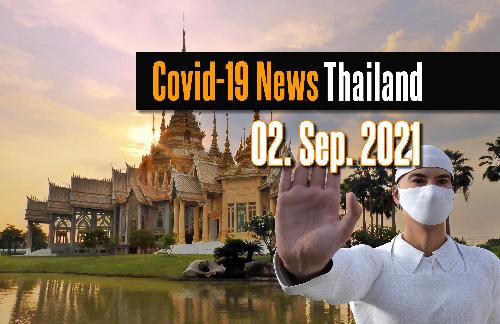 Bild Covid Kurzmeldungen Thailand - Do. 2. September 2021