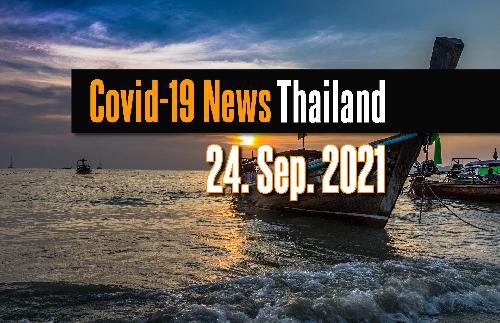 Covid Nachrichten Thailand - Fr. 24. September 2021 - Reisenews Thailand - Bild 1