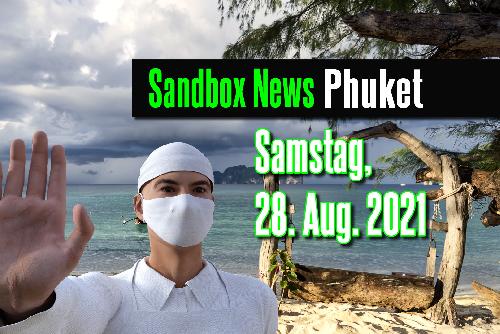 Bild Sandbox News aus Phuket - Sa. 28. Aug. 2021