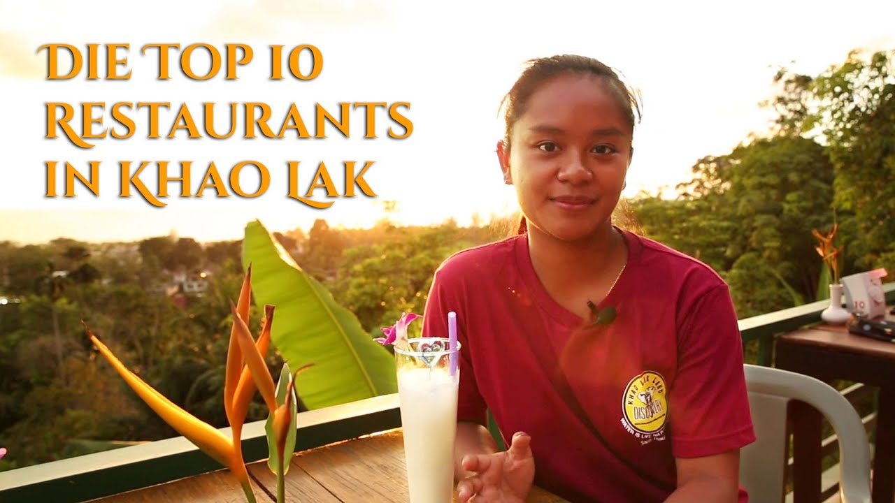 10 Top Restaurants in Khao Lak (32 min) - Khao Lak Video