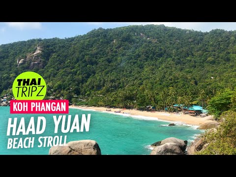 Haad Yuan Beach - Koh Phangan - Koh Samui Video