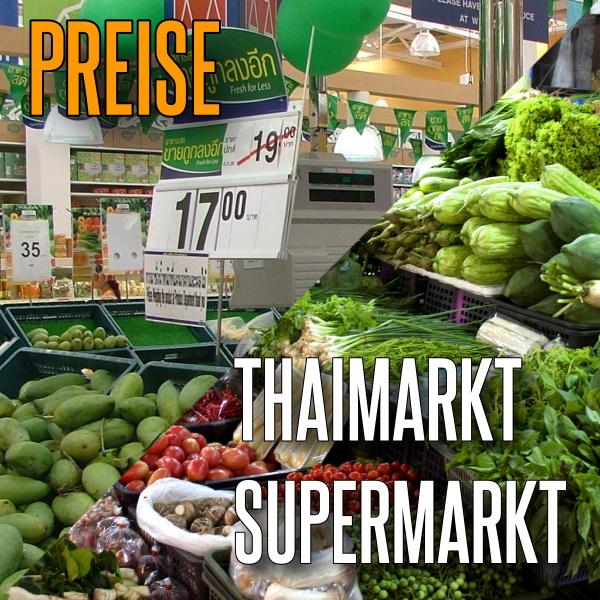 Preise Markt + Supermarkt Thailand anzeigen
