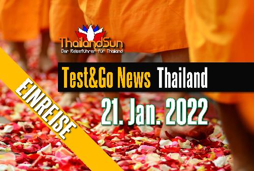 Alle Infos zur Einreise per Test & Go - ab 01. Feb. 2022 - Reisenews Thailand - Bild 1