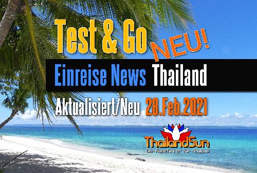 Alle Infos zur Einreise per Test & Go - ab 1. März 2022 - Reisenews Thailand - Bild 1