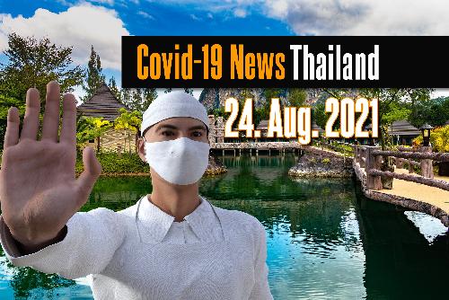 Bild Covid Kurzmeldungen Thailand - Di. 24. August 2021