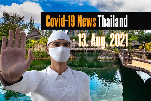 Bild Covid Kurzmeldungen Thailand - Fr. 13. August 2021