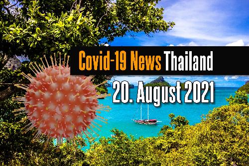 Bild Covid Kurzmeldungen Thailand - Fr. 20. August 2021