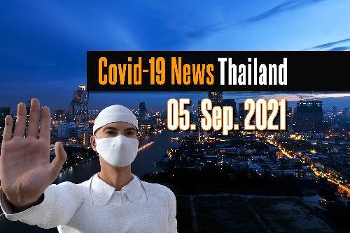 Bild Covid Kurzmeldungen Thailand - So. 5. September 2021