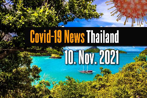 Bild Covid Nachrichten Thailand - Mi. 10. November 2021