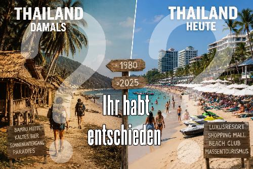 Bild Ihr habt entschieden: War Thailand früher wirklich besser?