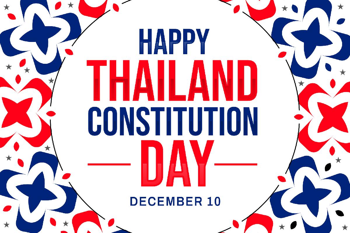 Thailand feiert am Sonntag den Verfassungstag - Ein langes Wochenende für die Thais mit Ersatzfeiertag am Montag Bild 1