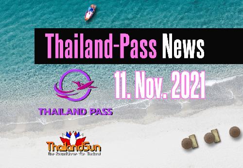 Thailand-Pass-News 11. Nov. 2021 - Reisenews Thailand - Bild 1