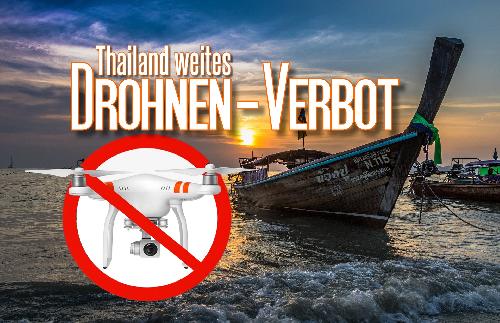 Bild Thailands Drohnen-Flugverbot mit heftigen Strafen