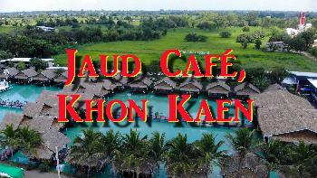 Jaud Café, Khon Kaen