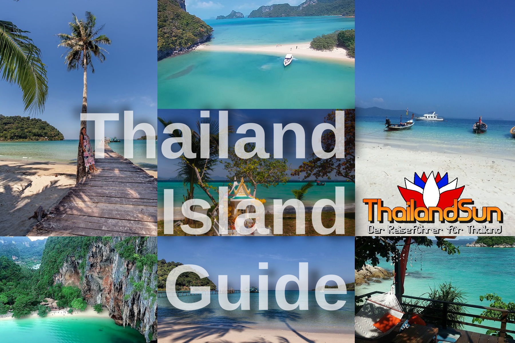 Thailands Trauminseln