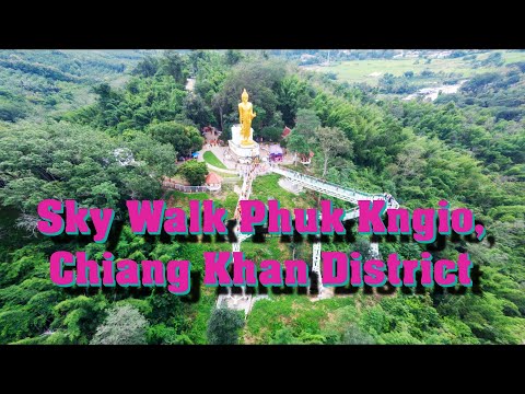 Video Sky Walk Phuk Kngio
