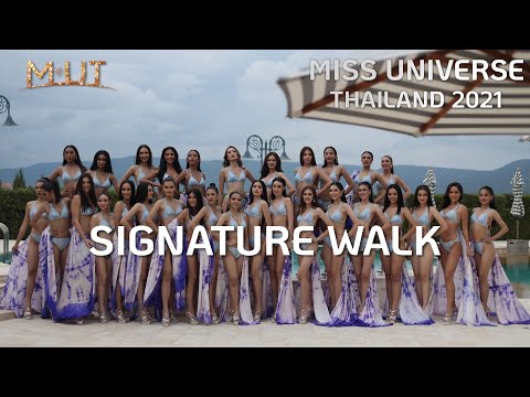 Start Video Miss Universe Thailand 2021 - Signature Walk 