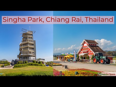 Singha Park Chiang Rai Tour - Chiang Mai Video