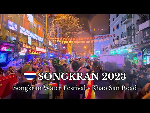 Start Video SONGKRAN 2023 Water Festival in Khao San Road 