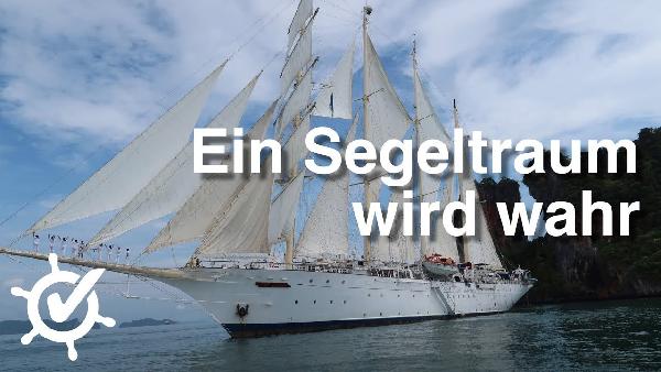 Play Ein Segeltraum wird wahr - Star Clipper Thailand